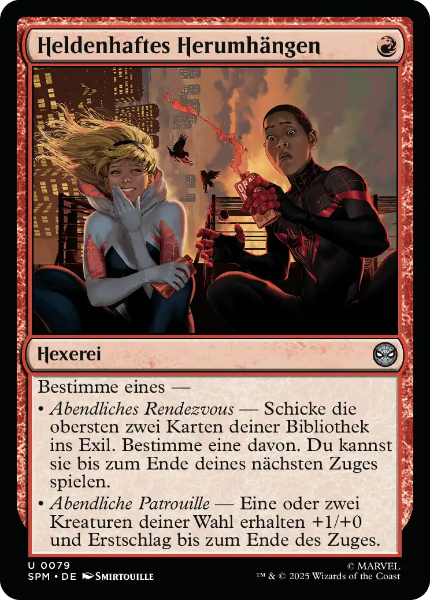 Sammelkarten MTG Heldenhaftes Herumhängen SPM #79
